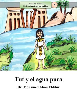 cover image of Tut y el agua pura